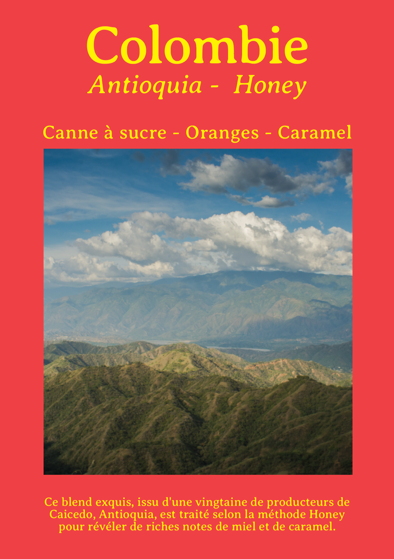 COLOMBIE - Honey